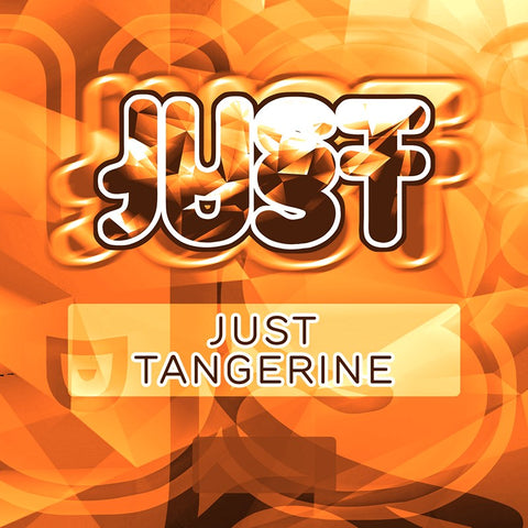 JUST - Tangerine