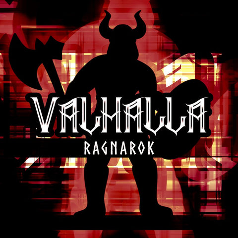 VALHALLA - Ragnarok